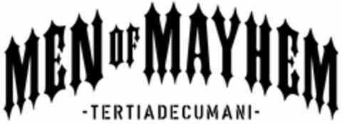 MEN OF MAYHEM -TERTIADECUMANI- Logo (DPMA, 17.02.2023)