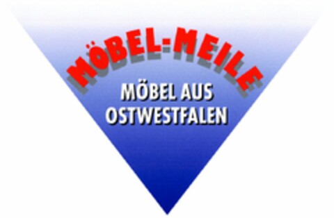 MÖBEL-MEILE MÖBEL AUS OSTWESTFALEN Logo (DPMA, 20.04.2005)