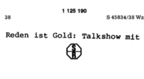 Reden ist Gold: Talkshow mit SR Logo (DPMA, 09.12.1987)