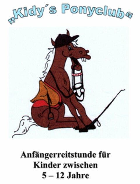 "Kidy`s Ponyclub" Anfängerreitstunden für Kinder zwischen 5 - 12 Jahre Logo (DPMA, 23.03.2005)