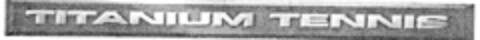 TITANIUM TENNIS Logo (DPMA, 15.07.1997)