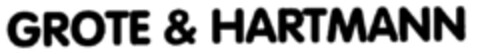 GROTE & HARTMANN Logo (DPMA, 11/16/1999)