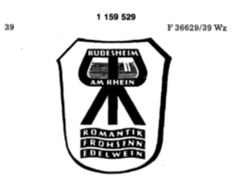 RÜDESHEIM AM RHEIN ROMANTIK FROHSINN EDELWEIN Logo (DPMA, 09.08.1988)