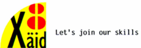 Xäid Let's join our skills Logo (DPMA, 04/28/1998)