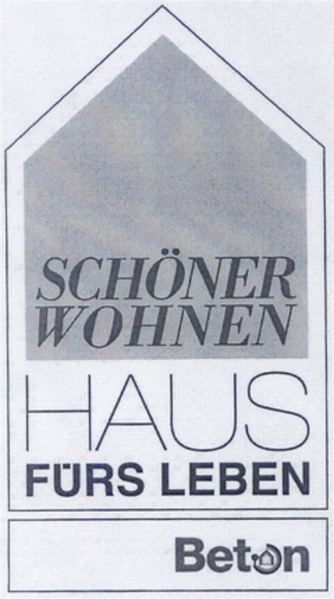 SCHÖNER WOHNEN HAUS FÜRS LEBEN Beton Logo (DPMA, 15.01.2007)