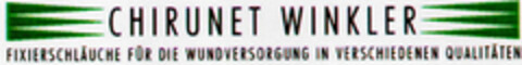CHIRUNET WINKLER FIXIERSCHLÄUCHE FÜR DIE WUNDVERSORGUNG IN VERSCHIEDENEN QUALITÄTEN Logo (DPMA, 16.09.1996)