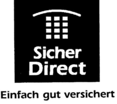 Sicher Direct Einfach gut versichert Logo (DPMA, 30.10.1998)