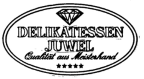 DELIKATESSEN JUWEL Logo (DPMA, 03.09.1990)