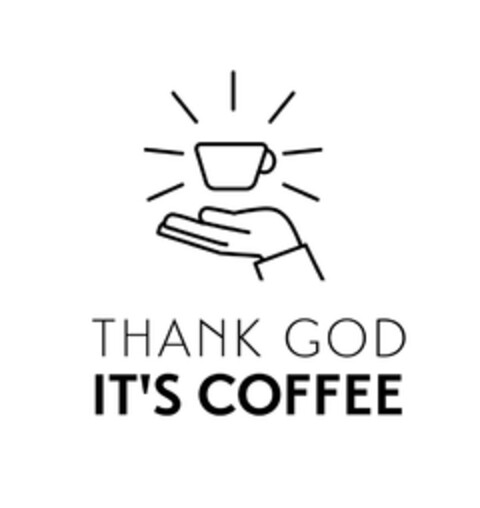 THANK GOD IT'S COFFEE Logo (DPMA, 01.08.2016)