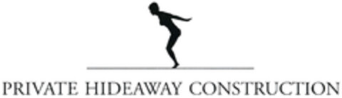 PRIVATE HIDEAWAY CONSTRUCTION Logo (DPMA, 01.07.2024)