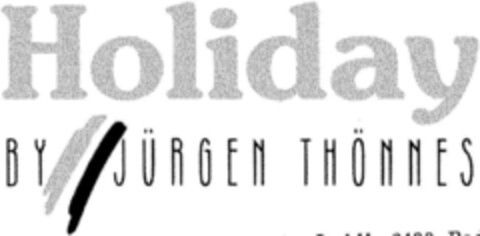 Holiday BY JÜRGEN THÖNNES Logo (DPMA, 22.03.1991)