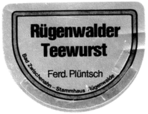 Rügenwalder Teewurst Ferd.Plütsch Logo (DPMA, 04/03/1982)