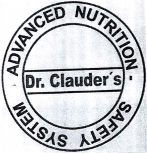 Dr. Clauder's ADVANCED NUTRITION SAFETY SYSTEM Logo (DPMA, 01/11/2003)