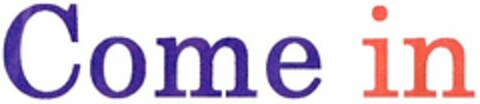 Come in Logo (DPMA, 15.04.2004)