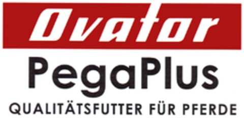 Ovator PegaPlus QUALITÄTSFUTTER FÜR PFERDE Logo (DPMA, 30.06.2008)