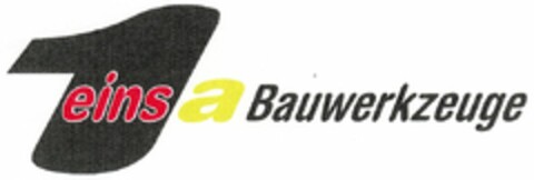 1 eins a Bauwerkzeuge Logo (DPMA, 03/30/2005)