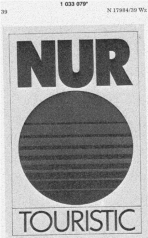 NUR TOURISTIC Logo (DPMA, 27.01.1982)