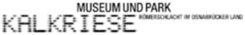 MUSEUM UND PARK KALKRIESE RÖMERSCHLACHT IM OSNABRÜCKER LAND Logo (DPMA, 29.03.2000)