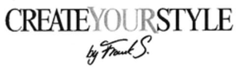 CREATEYOURSTYLE by Frank S. Logo (DPMA, 04/22/2008)