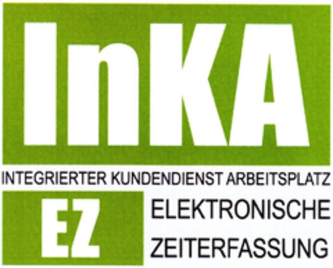 InKA EZ INTEGRIERTER KUNDENDIENST ARBEITSPLATZ ELEKTRONISCHE ZEITERFASSUNG Logo (DPMA, 06/19/2010)