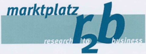 marktplatz r2b research to business Logo (DPMA, 07.03.2002)
