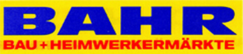 BAHR BAU + HEIMWERKERMÄRKTE Logo (DPMA, 04/12/1984)