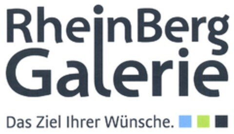 RheinBerg Galerie Das Ziel Ihrer Wünsche. Logo (DPMA, 11.08.2009)