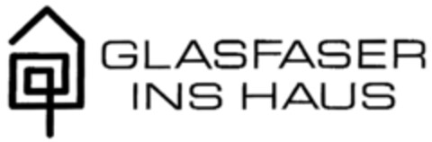 GLASFASER INS HAUS Logo (DPMA, 11.09.2009)