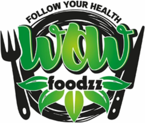 FOLLOW YOUR HEALTH WOW foodzz Logo (DPMA, 23.06.2022)