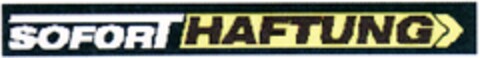 SOFORT HAFTUNG Logo (DPMA, 01.06.2007)
