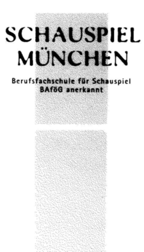 SCHAUSPIEL MÜNCHEN Logo (DPMA, 03/24/2000)