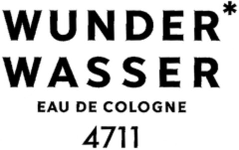 WUNDER* WASSER EAU DE COLOGNE 4711 Logo (DPMA, 10.01.2014)