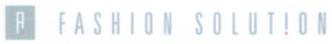 ^FASHION SOLUTION Logo (DPMA, 22.02.2007)