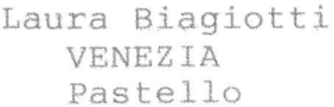 Laura Biagiotti VENEZIA Pastello Logo (DPMA, 31.01.1995)