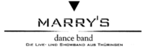 MARRY'S dance band DIE LIVE- UND SHOWBAND AUS THÜRINGEN Logo (DPMA, 01.07.2000)