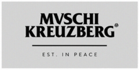 MUSCHI KREUZBERG EST. IN PEACE Logo (DPMA, 22.12.2022)