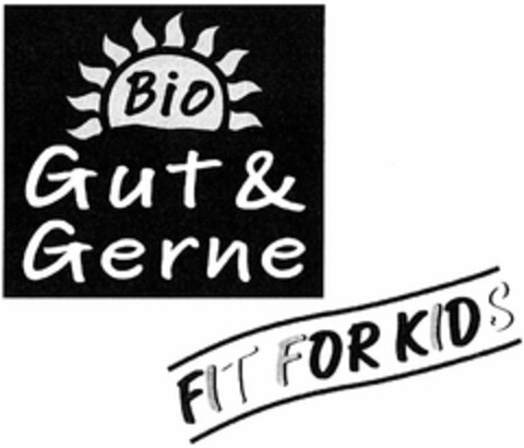 BIO Gut & Gerne FIT FOR KIDS Logo (DPMA, 24.08.2004)