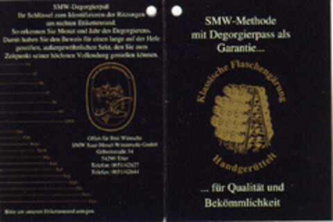 SMW-Methode mit Degorgierpass als Garantie Logo (DPMA, 10.05.1995)