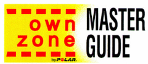 MASTER GUIDE own zone by POLAR Logo (DPMA, 11.02.2000)