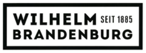 WILHELM BRANDENBURG SEIT 1885 Logo (DPMA, 06.03.2018)