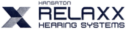 HANSATON RELAXX HEARING SYSTEMS Logo (DPMA, 12.06.2006)