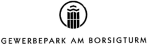 GEWERBEPARK AM BORSIGTURM Logo (DPMA, 30.01.1996)