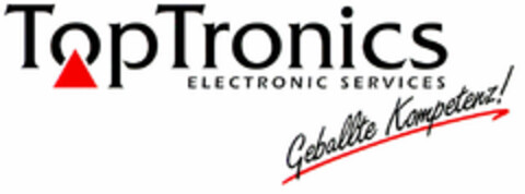 TopTronics  ELECTRONIC SERVICES Geballte Kompetenz! Logo (DPMA, 07/01/1999)