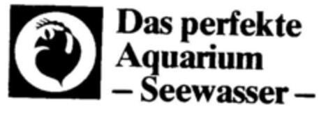 Das perfekte Aquarium - Seewasser - Logo (DPMA, 03/05/1983)