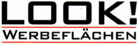 LOOK! WERBEFLÄCHEN Logo (DPMA, 11.09.2000)