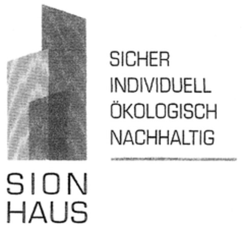 SION HAUS SICHER INDIVIDUELL ÖKOLOGISCH NACHHALTIG Logo (DPMA, 18.08.2014)