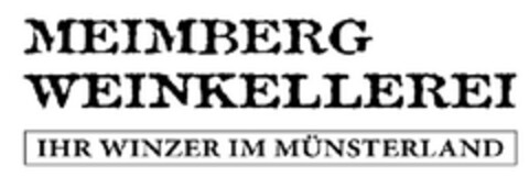 MEIMBERG WEINKELLEREI IHR WINZER IM MÜNSTERLAND Logo (DPMA, 03.09.2015)