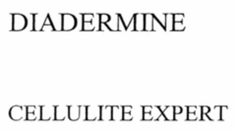 DIADERMINE CELLULITE EXPERT Logo (DPMA, 09.03.2006)