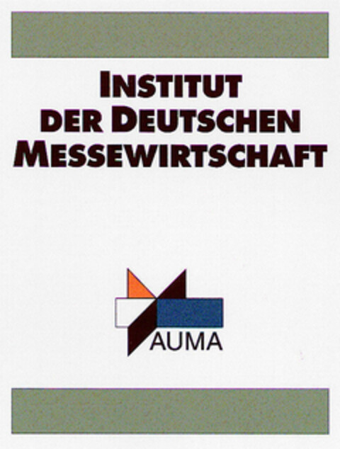 INSTITUT DER DEUTSCHEN MESSEWIRTSCHAFT AUMA Logo (DPMA, 08/20/1999)
