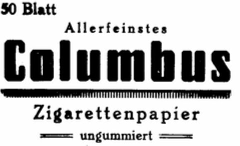 50 Blatt Allerfeinstes Columbus Zigarettenpapier Logo (DPMA, 11.02.1941)